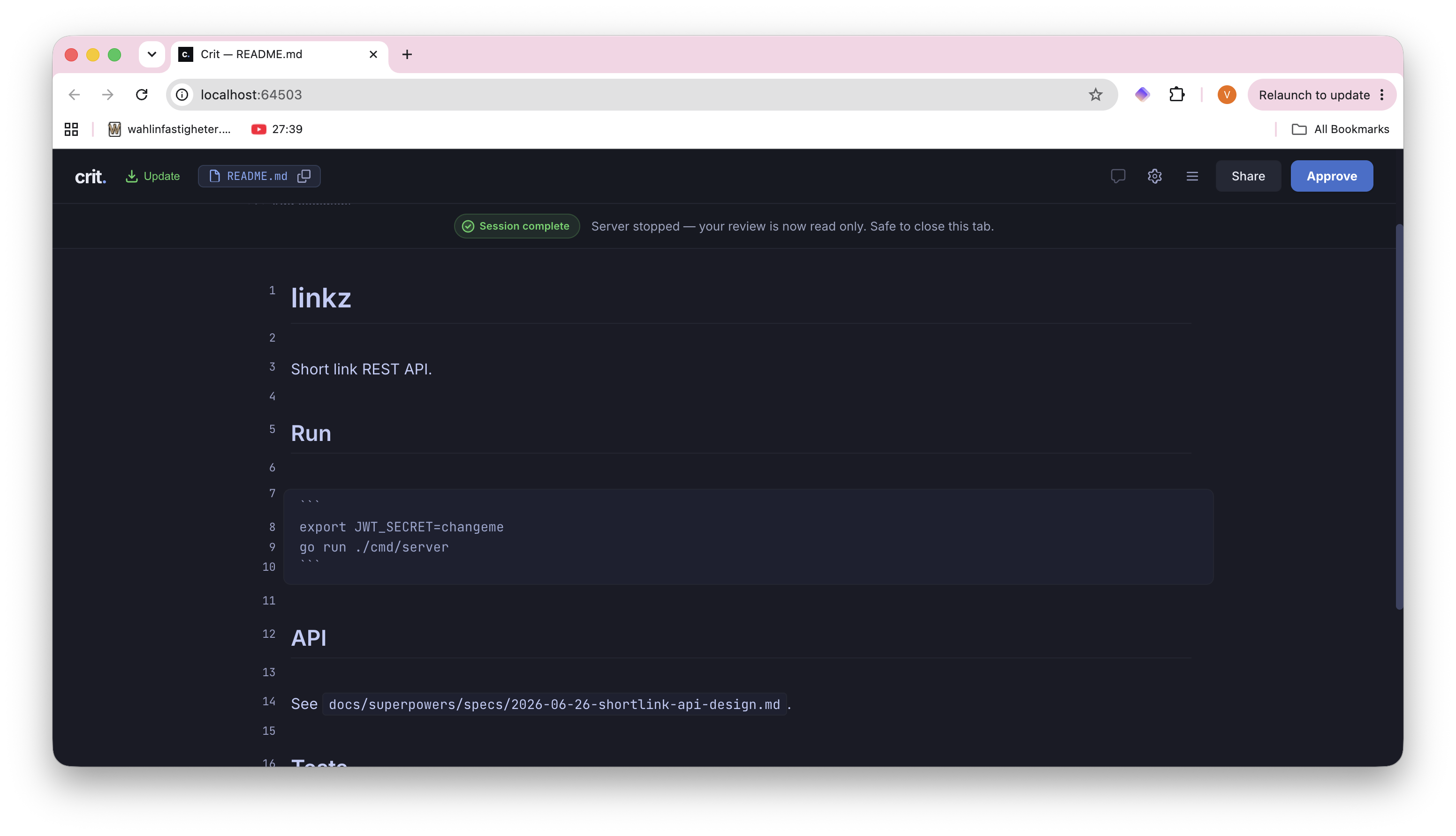 Crit web interface showing the final review of README.md with session complete banner, displaying the project title, run instructions with JWT_SECRET export and go run command, and API section referencing the design document